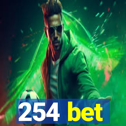 254 bet